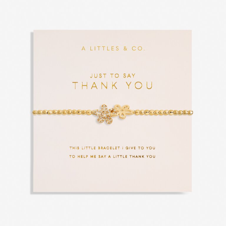 A Littles & Co. -  'Just To Say Thank You' Bracelet