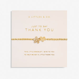 A Littles & Co. -  'Just To Say Thank You' Bracelet