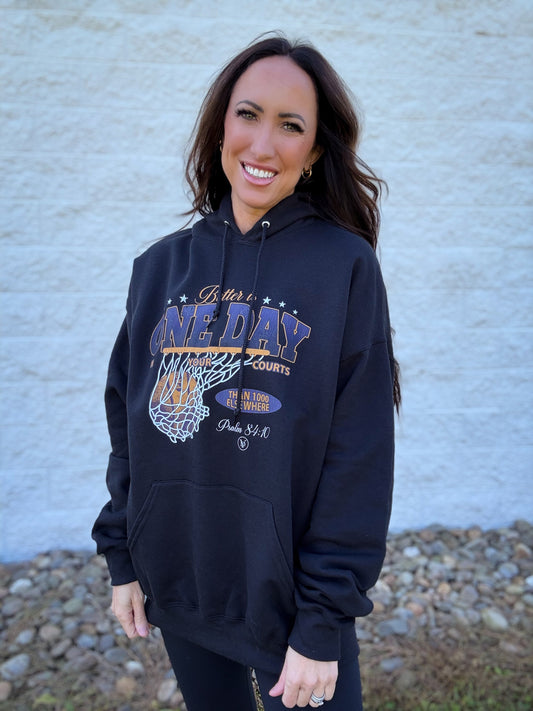 Better Is One Day Graphic Hoodie